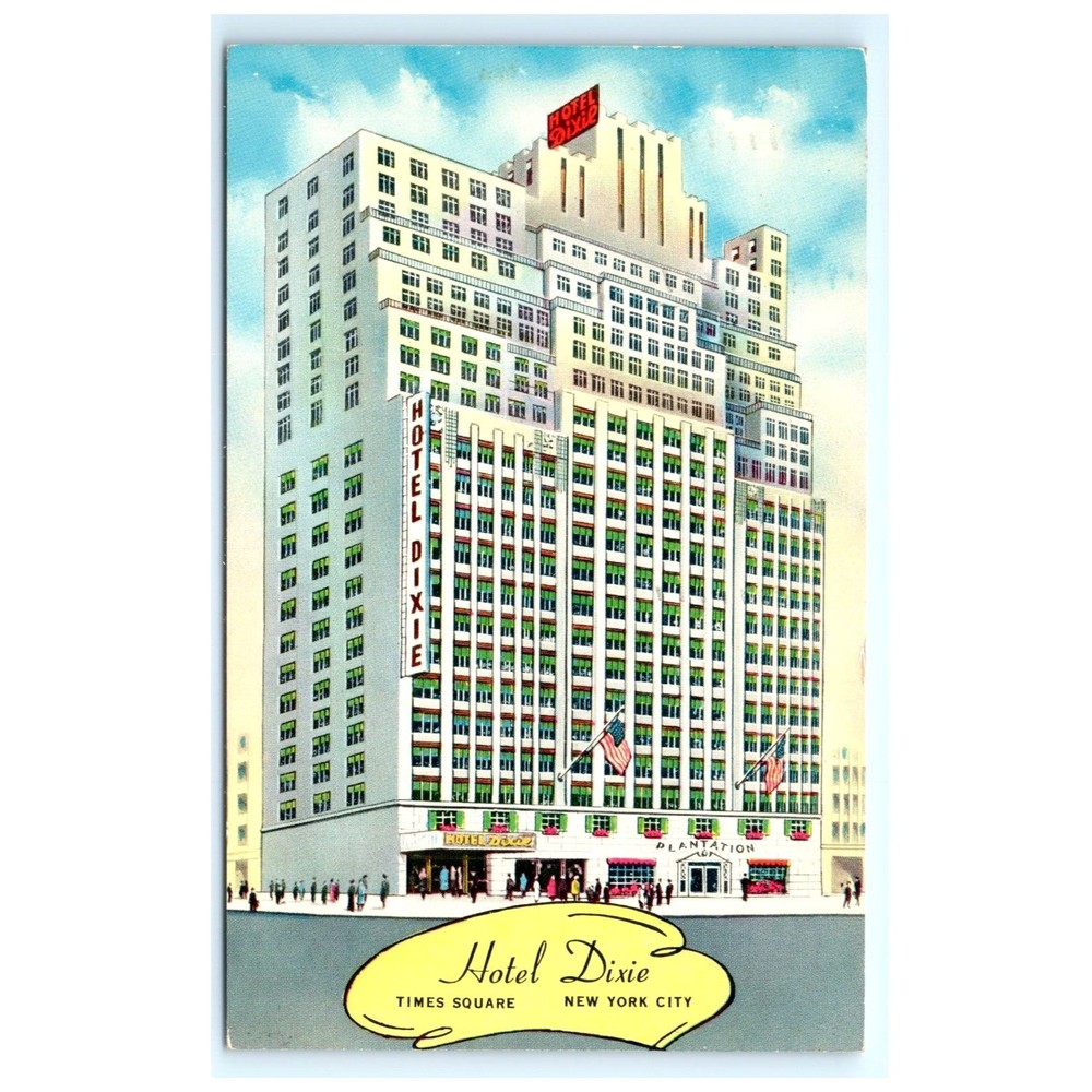 Vintage Postcard Hotel Dixie Advertising Times Square New York City NY NYC 1950s